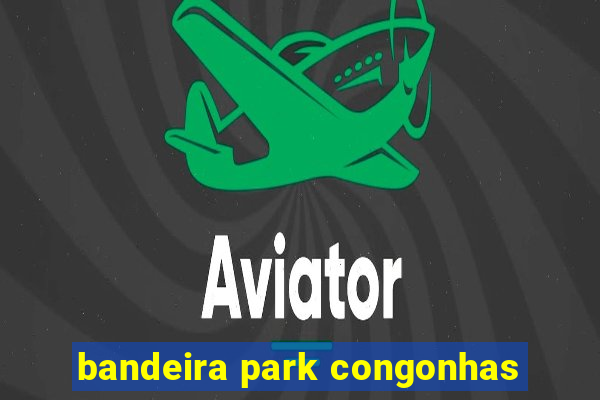 bandeira park congonhas